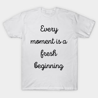 Every Moment T-Shirt